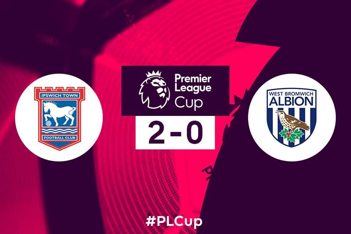 PL Cup: Ipswich 2-0 West Brom