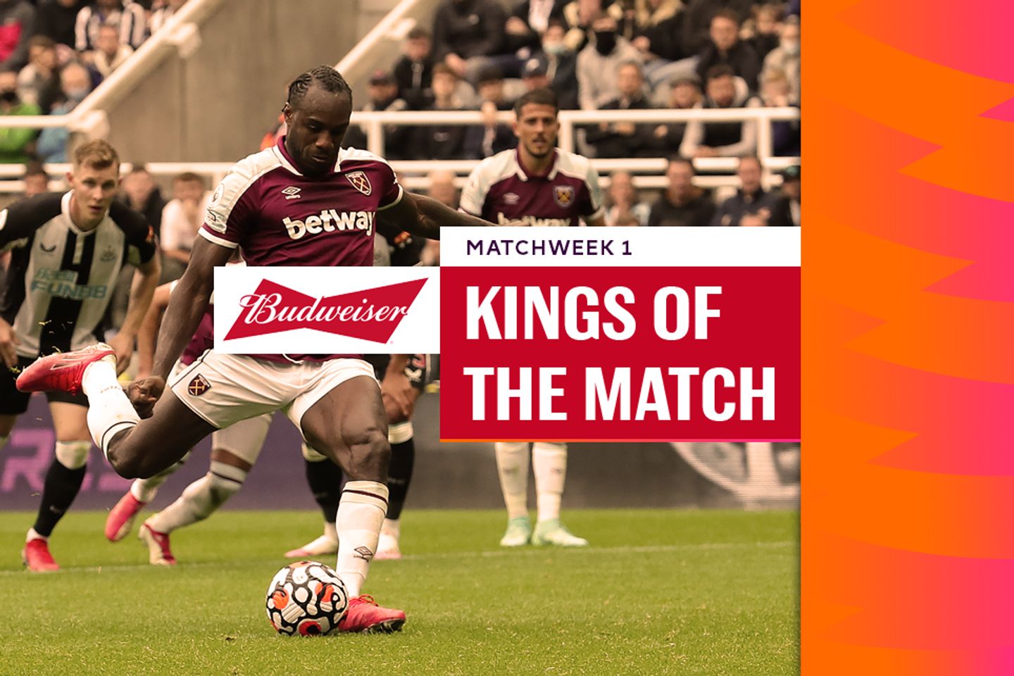 Kings of Matchweek 1: Michail Antonio
