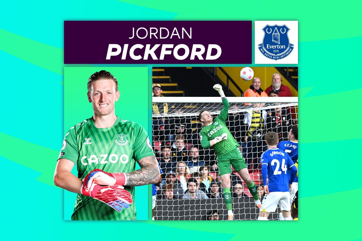 Jordan Pickford, Everton, Talking Tactics graphic
