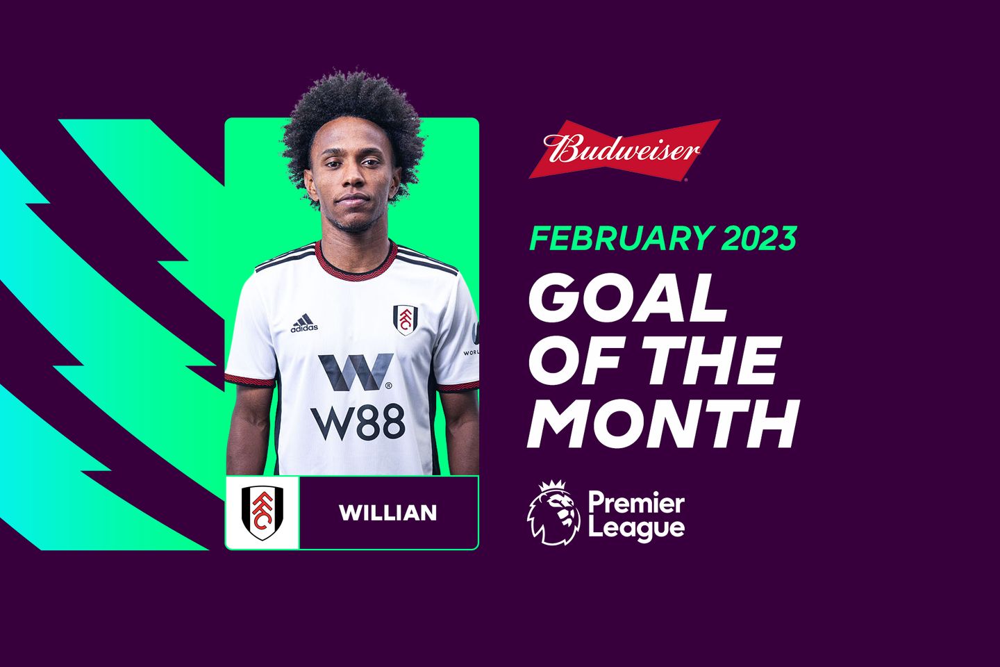Willian, Budweiser February Goal of the Month