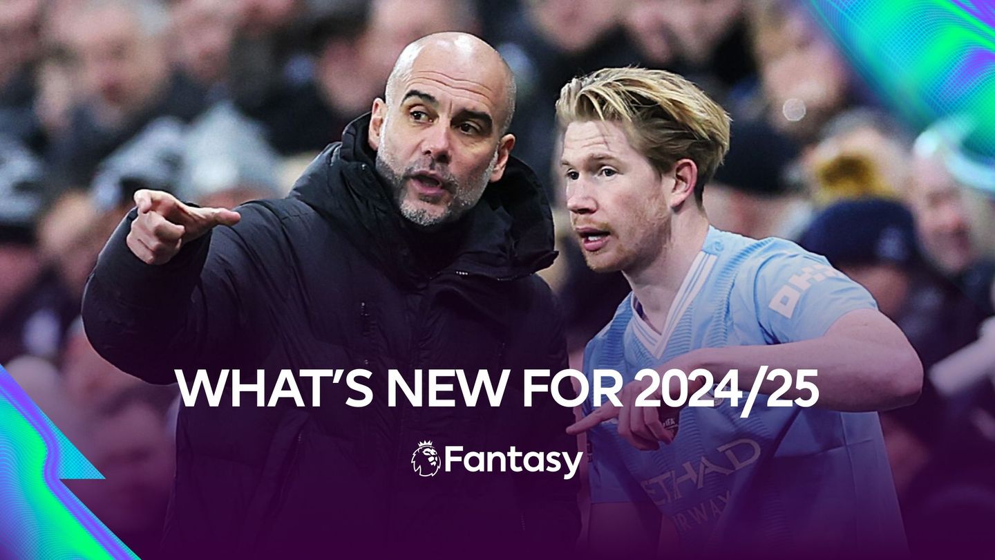 FPL changes 2024/25 new