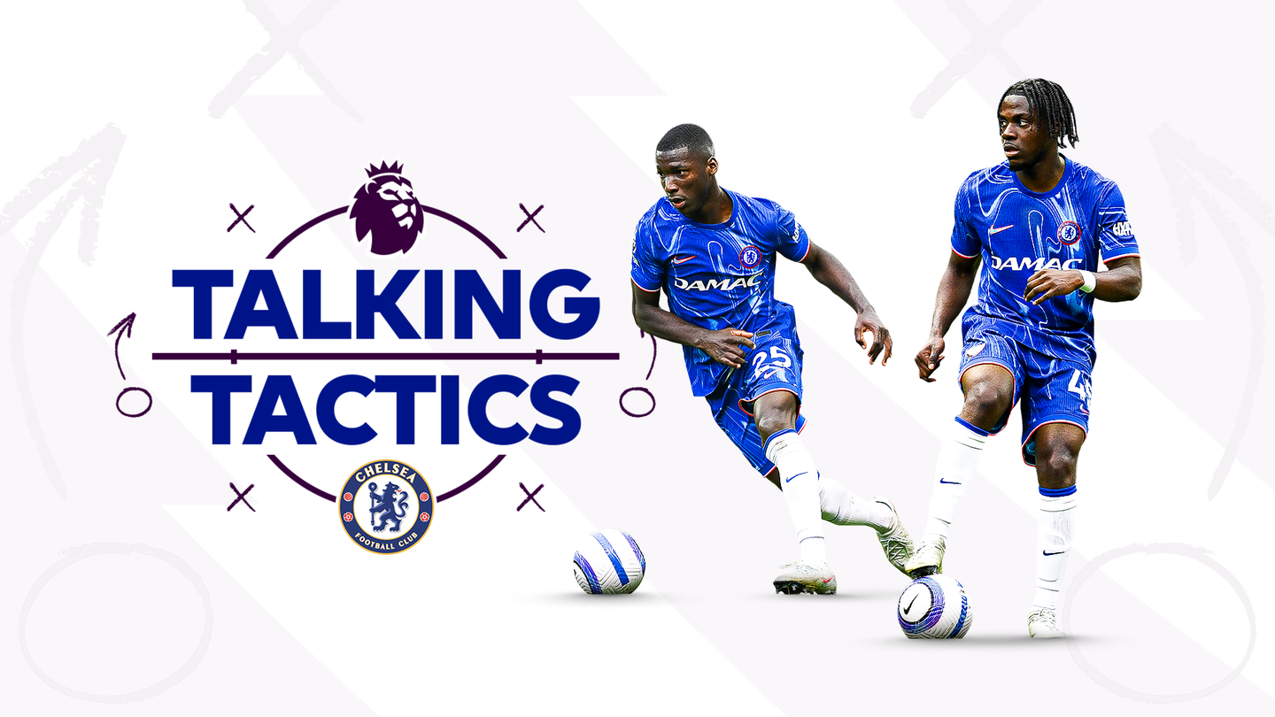 Chelsea Talking Tactics