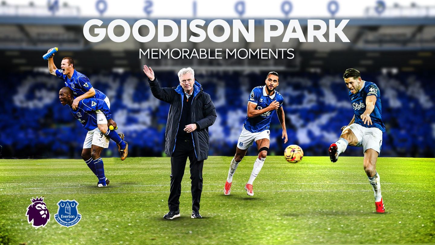 Goodison Park Memorable Moments