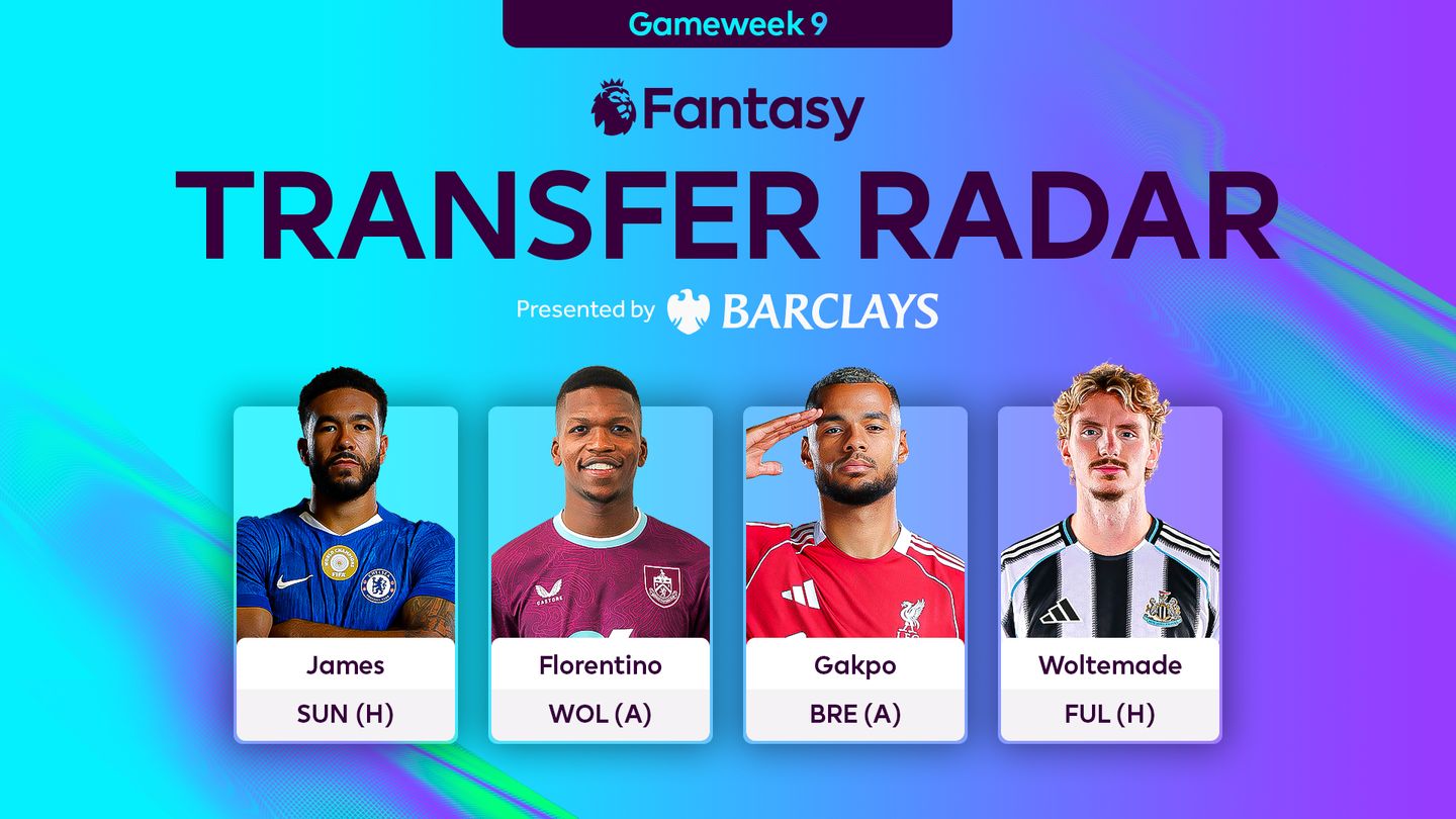 FPL2526-TRANSFER-RADAR-GW9