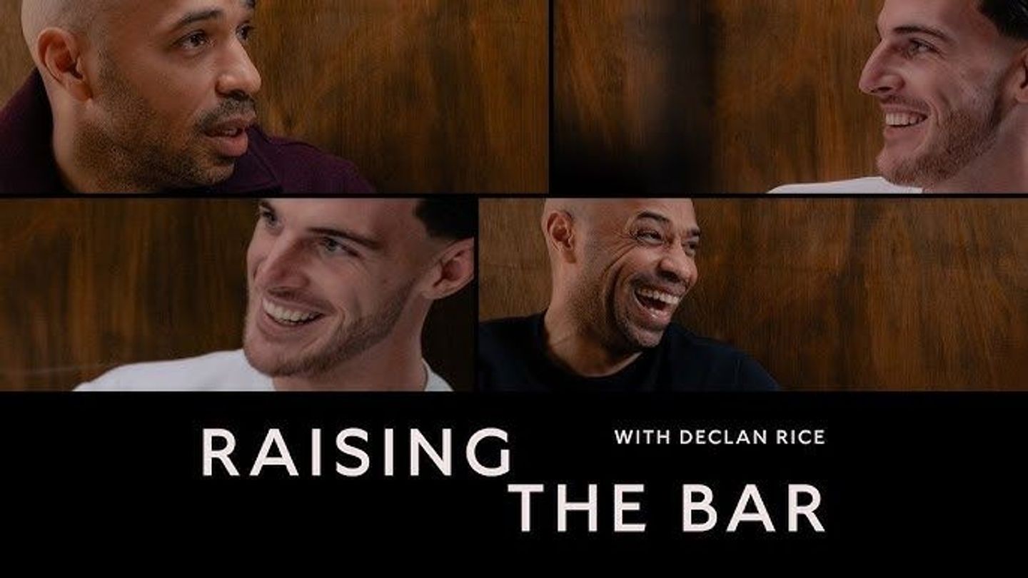 Thierry Henry + Declan Rice - Raising The Bar