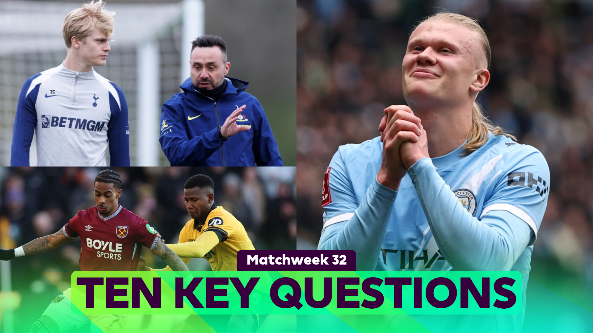 Ten KEY questions for Matchweek 32's fixtures - Premier League
